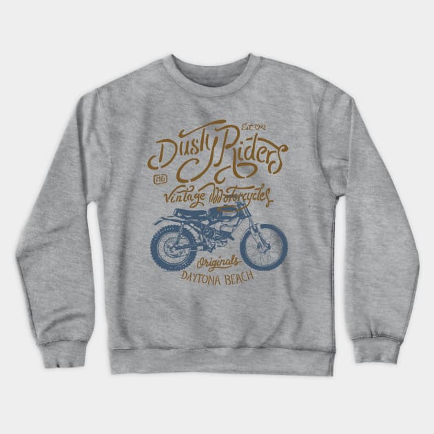 DUSTY RIDERS, VINTAGE MOTORCYCLES Crewneck Sweatshirt by KUMAWAY